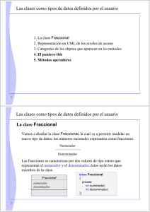 Las clases como tipos de datos definidos por el usuario Las clases