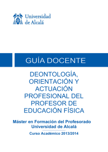 deontología, orientación y actuación profesional del profesor de