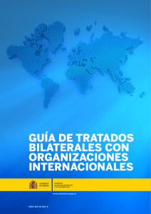 Guía de Tratados bilaterales con Organizaciones Internacionales