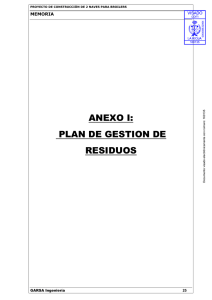 ANEXO I: PLAN DE GESTION DE RESIDUOS