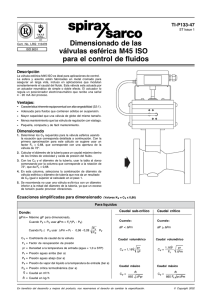 Dimensionado de las válvulas esférica M45 ISO para