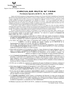 CIRCULAR RUTA N° 15/04 Providencia Operativa del RUTA. Bs. As