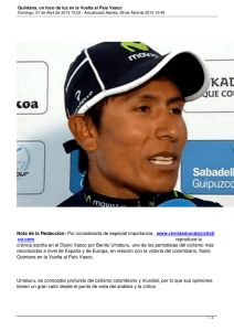 Quintana, un foco de luz en la Vuelta al País Vasco
