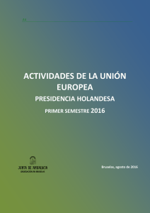 Memoria de la Presidencia holandesa del Consejo de la UE. Primer