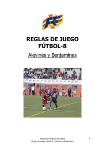 REGLAS DE JUEGO FÚTBOL-8 - Federación Riojana de Fútbol