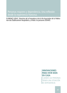 Personas mayores y dependencia. Una reflexión desde la