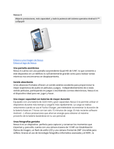 Nexus 6 Mejores prestaciones, más capacidad y toda la potencia
