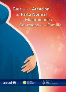 Guía para la atención del parto normal en maternidades centradas