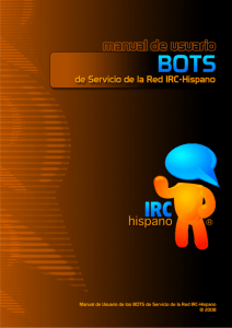 MANUAL BOTS de Servicio de la Red IRC