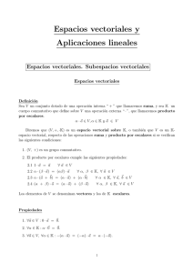 Espacios vectoriales y Aplicaciones lineales