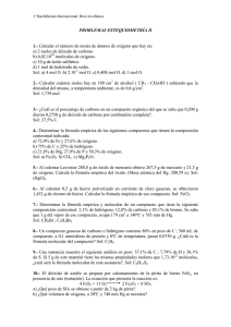 PROBLEMAS ESTEQUIOMETRÍA II 1.- Calcular el número de moles