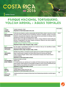 Parque Nacional Tortuguero, Volcan Arenal y Aguas Termales