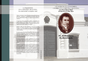 IV. - El Histerismo De Monteagudo