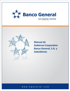 Banco General, S.A. y Subsidiarias Manual de Gobierno Corporativo 0