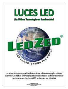 Las luces LED protegen el medioambiente, ahorran