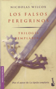Wilcox Nicholas Trilogia Templaria 1 Los Falsos