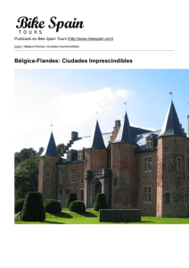 Bélgica-Flandes: Ciudades Imprescindibles