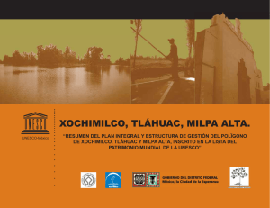 xochimilco, tláhuac, milpa alta. - Facultad de Arquitectura