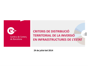 24/7/2014 Presentació Criteris de distribució territorial de la inversió
