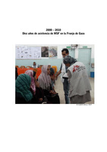 GAZA 10 YEARS_ES_R - Médicos Sin Fronteras