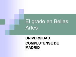 El grado en Bellas Artes - Universidad Complutense de Madrid