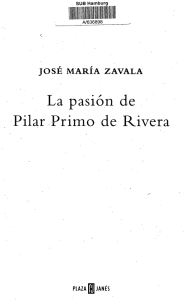 La pasión de Pilar Primo de Rivera