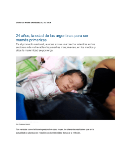 24 años, la edad de las argentinas para ser mamás primerizas