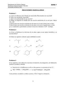 serie 7 reacciones radicalarias - Departamento de Química Orgánica