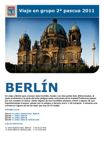 Un viaje a Berlín para conocer esta increíble ciudad, con dos partes