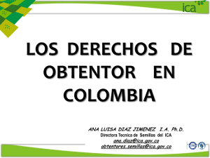 Los Derechos de Obtentor en Colombia - Ana Luisa Díaz Ph.D