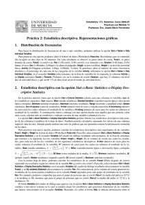 UNIVERSIDAD DE MURCIA Práctica 2: Estadıstica descriptiva