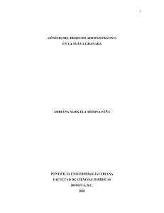 Tesis 36 - Génesis del Derecho Administrativo en la Nueva Granada