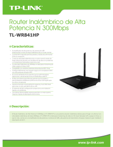 Router Inalámbrico de Alta Potencia N 300Mbps