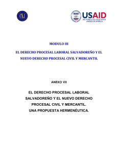 modulo iii el derecho procesal laboral salvadoreño y el nuevo