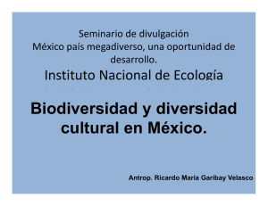 Biodiversidad y diversidad y cultural en México.