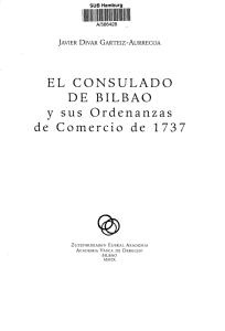 EL CONSULADO DE BILBAO y sus Ordenanzas de Comercio