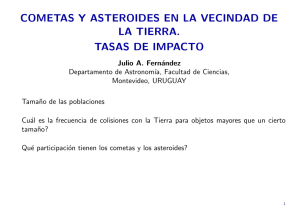cometas y asteroides en la vecindad de la tierra. tasas de impacto