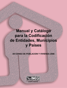Manual y Catálogo para la Codificación de Entidades, Municipios y