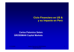 El ciclo financiero de EE.UU. y su impacto en la economía peruana
