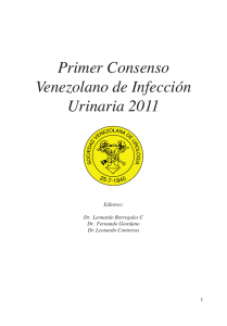 Primer Consenso Venezolano de Infección Urinaria 2011