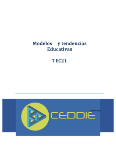 Modelos y tendencias Educativas TEC21