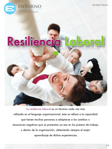 La resiliencia laboral es un término cada vez más utilizado en el