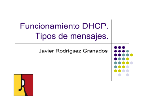 Funcionamiento DHCP. Tipos de mensajes.