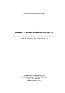 Derecho a la Defensa: Revisión Jurisprudencial