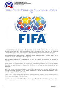 Elección FIFA: Cruyff apoya a Van Praag y varias ex estrellas a Figo