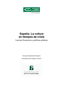 España: La cultura en tiempos de crisis
