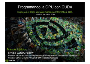 Programando la GPU con CUDA - Departamento de Matemáticas e