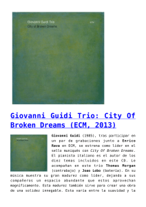 Giovanni Guidi Trio: City Of Broken Dreams (ECM, 2013)
