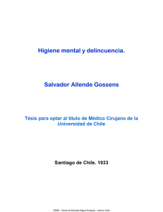 Higiene mental y delincuencia. Salvador Allende Gossens