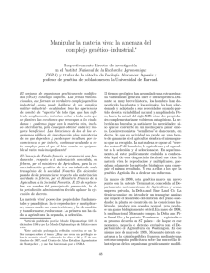 Manipular la matería viva la amenaza del complejo genético - UAM-I